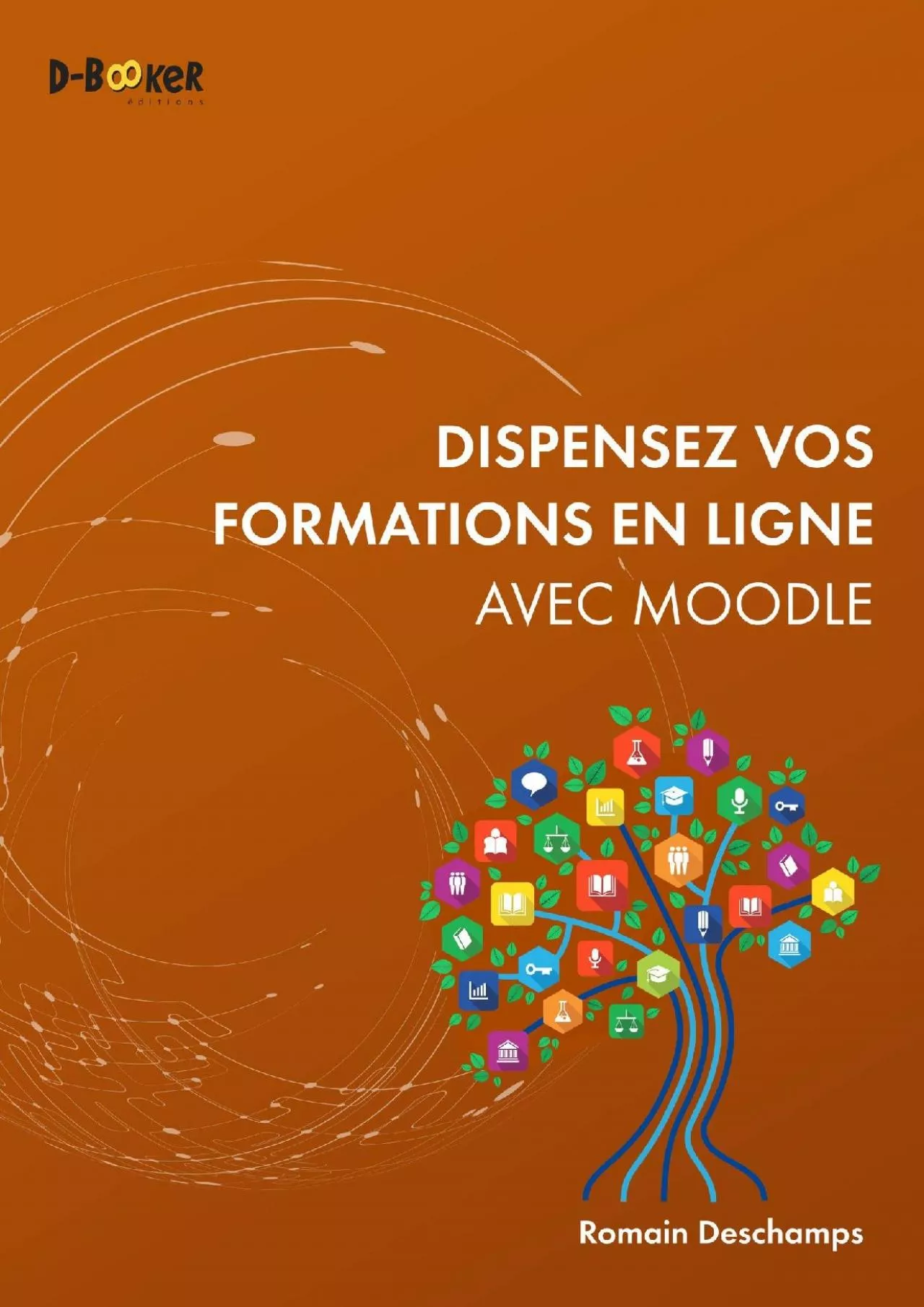 PDF-(BOOS)-Dispensez vos formations en ligne avec Moodle (French Edition)