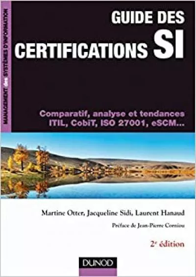 (EBOOK)-Guide des certifications SI - 2ème édition - Comparatif, analyse et tendances: Comparatif, analyse et tendances