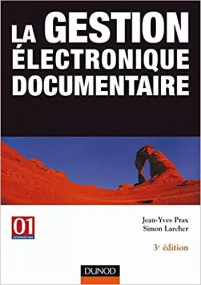 (BOOK)-La gestion électronique documentaire - 3ème édition