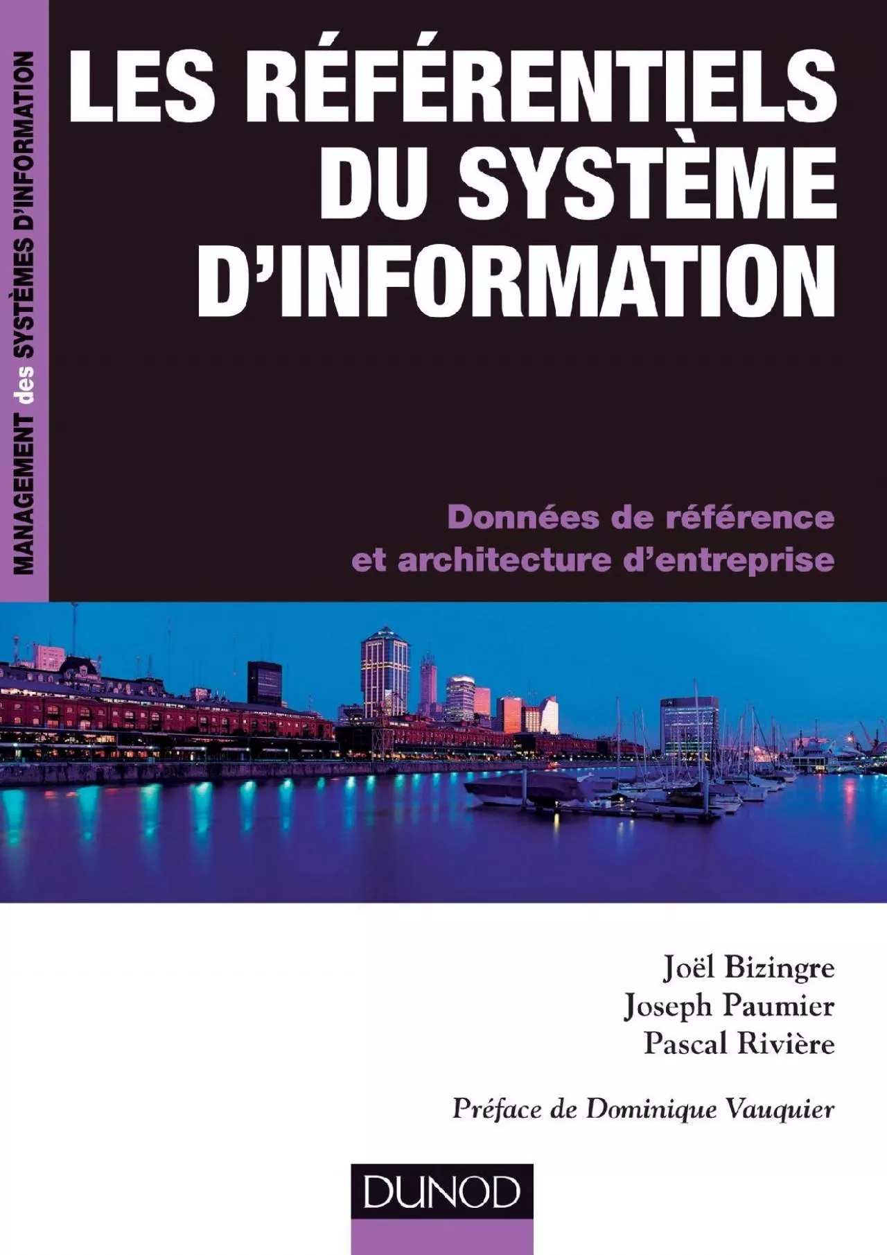 PDF-(DOWNLOAD)-Les référentiels du système d\'information: Données de référence et architectures