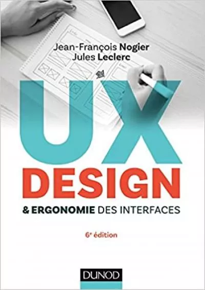 (EBOOK)-UX Design et ergonomie des interfaces - 6e éd. (Hors Collection) (French Edition)