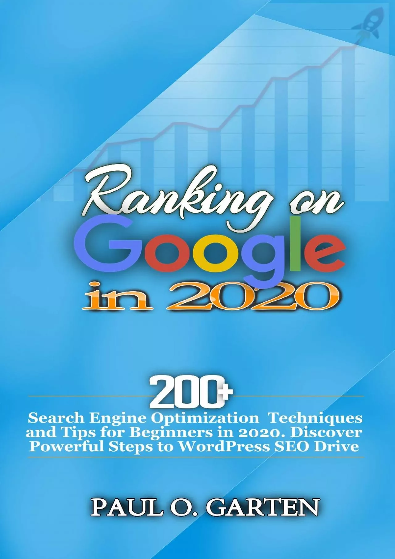 (EBOOK)-Ranking on Google in 2020: 200+ Search Engine Optimization Techniques and Tips