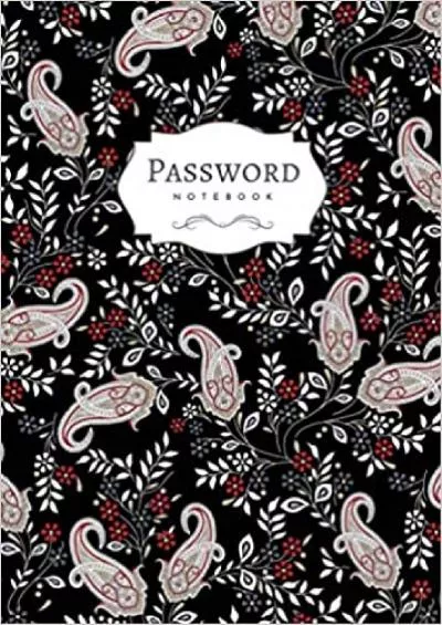(READ)-Password Notebook: B6 Login Journal Organizer Small with A-Z Alphabetical Tabs | Traditional Indian Paisley Design Black