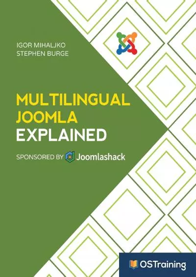 (EBOOK)-Multilingual Joomla Explained: Your Step-by-Step Guide to Building Multilingual
