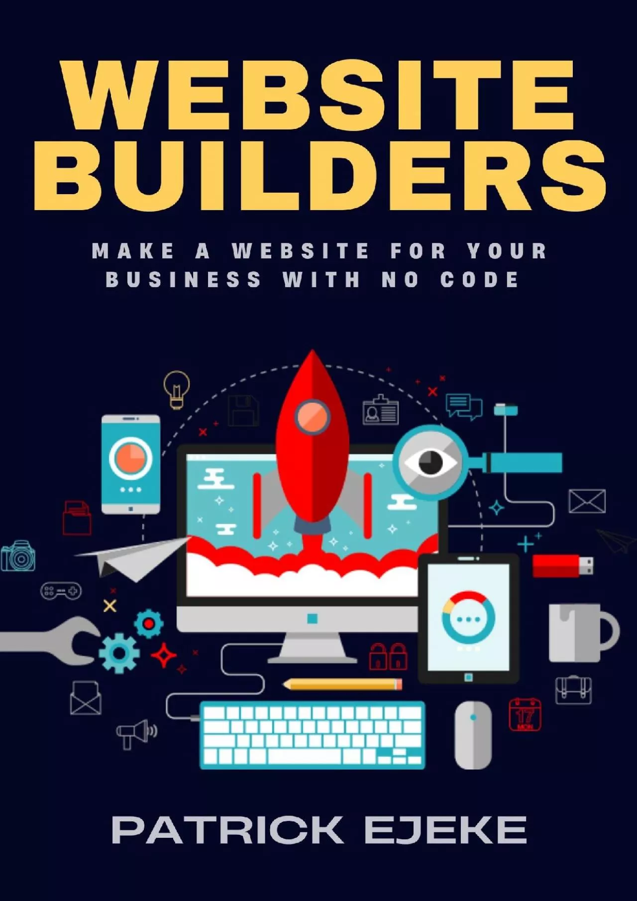 (BOOK)-Website Builders: Make a Website for Your Business With No Code With Best Blogging