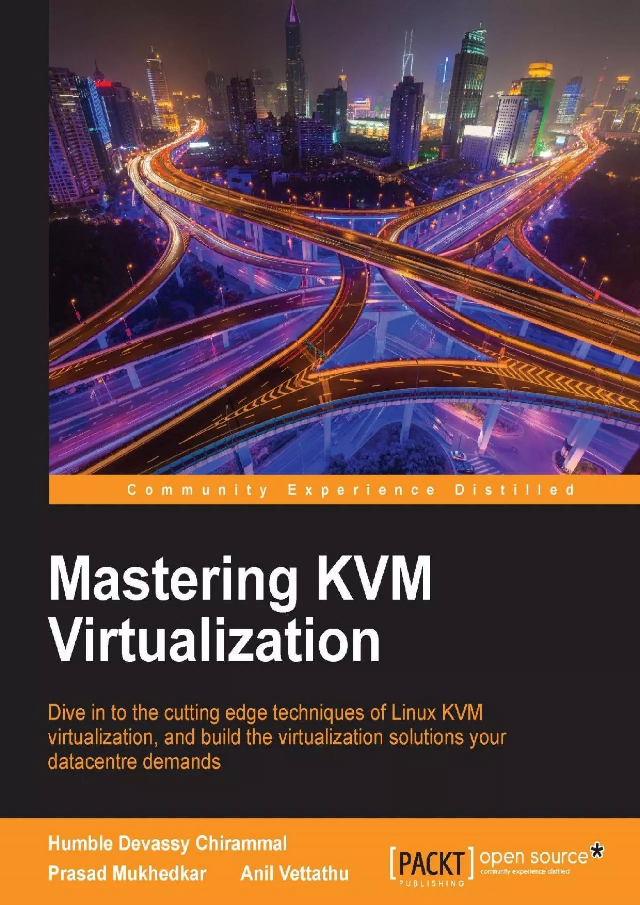 PDF-(EBOOK)-Mastering KVM Virtualization: Explore cutting-edge Linux KVM virtualization techniques