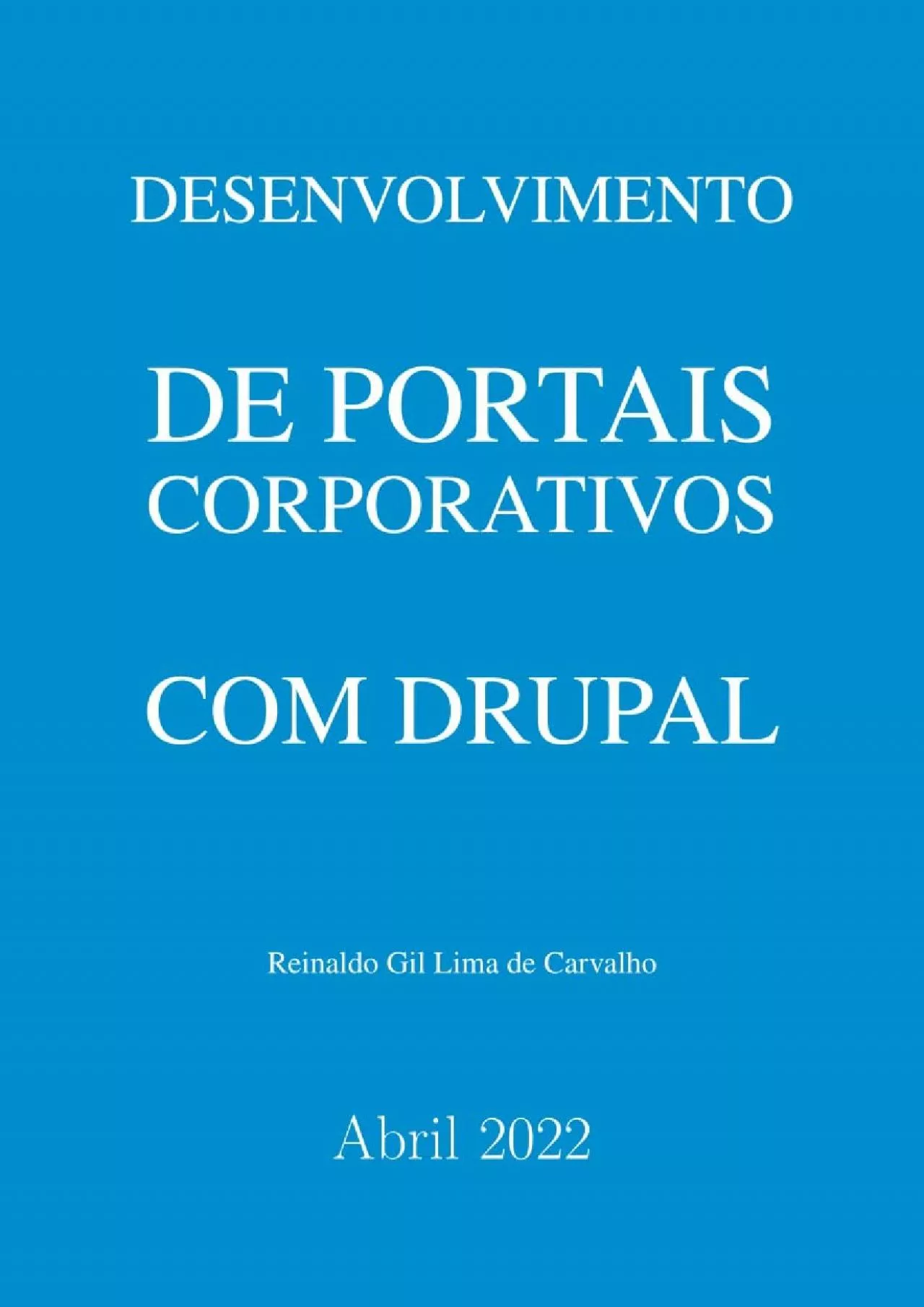 (EBOOK)-Desenvolvimento de Portais Corporativos com Drupal: Um guia elaborado a partir