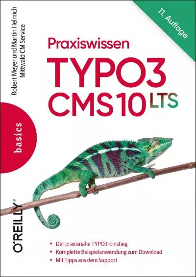 (DOWNLOAD)-Praxiswissen TYPO3 CMS 10 LTS: Der praxisnahe TYPO3-Einstieg, Komplette Beispielanwendung