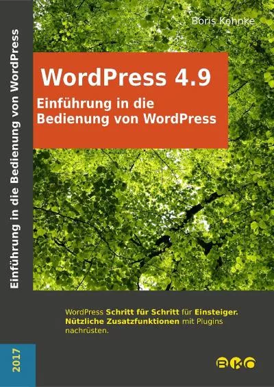 (EBOOK)-Einführung in die Bedienung von WordPress 4.9 (German Edition)