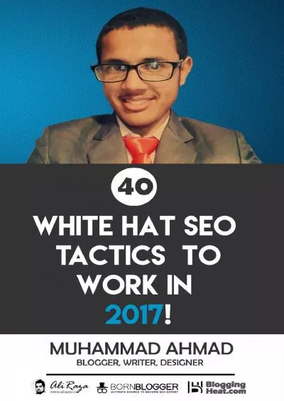 (READ)-40 White Hat SEO Tactics to Work in 2017