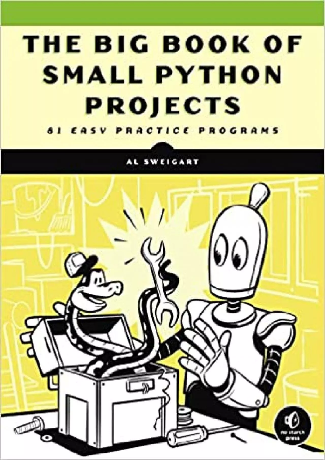 PDF-(BOOS)-The Big Book of Small Python Projects: 81 Easy Practice Programs