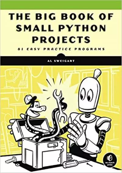 (BOOS)-The Big Book of Small Python Projects: 81 Easy Practice Programs