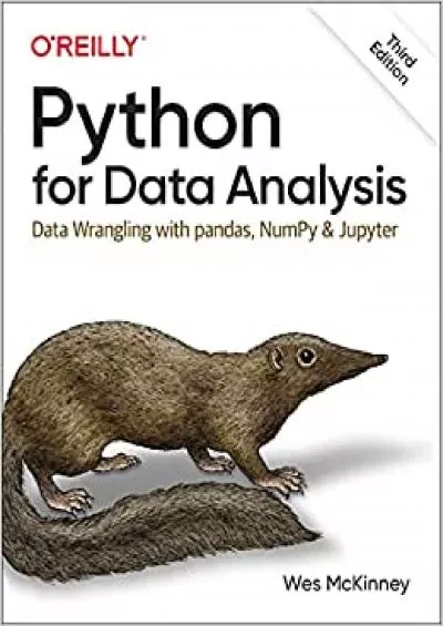(BOOK)-Python for Data Analysis: Data Wrangling with pandas, NumPy, and Jupyter