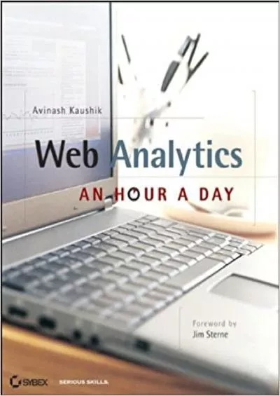 (DOWNLOAD)-Web Analytics An Hour a Day