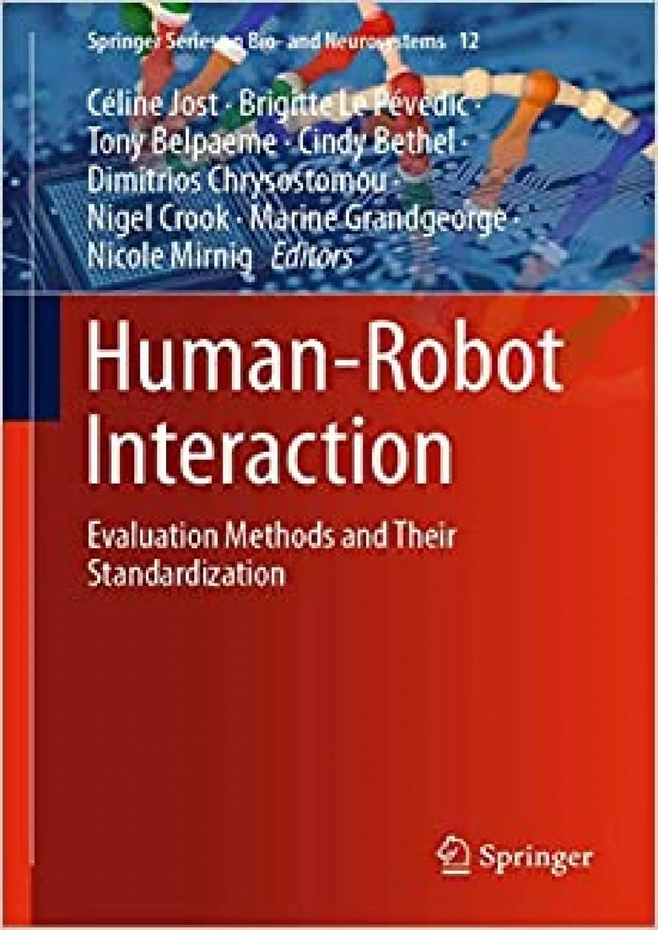 (BOOK)-Human-Robot Interaction Evaluation Methods and Their Standardization (Springer