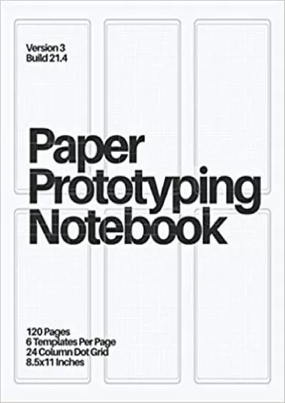 (DOWNLOAD)-Paper Prototyping Notebook (White) Mobile Design Tool for UX Designers and Product Managers