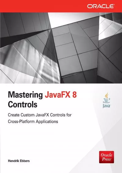 (READ)-Mastering JavaFX 8 Controls (Oracle Press)