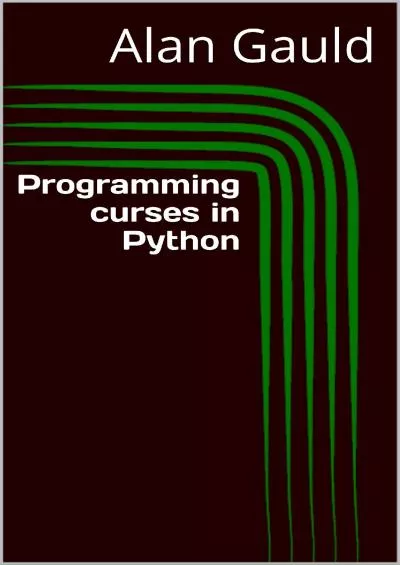 (DOWNLOAD)-Programming curses in Python