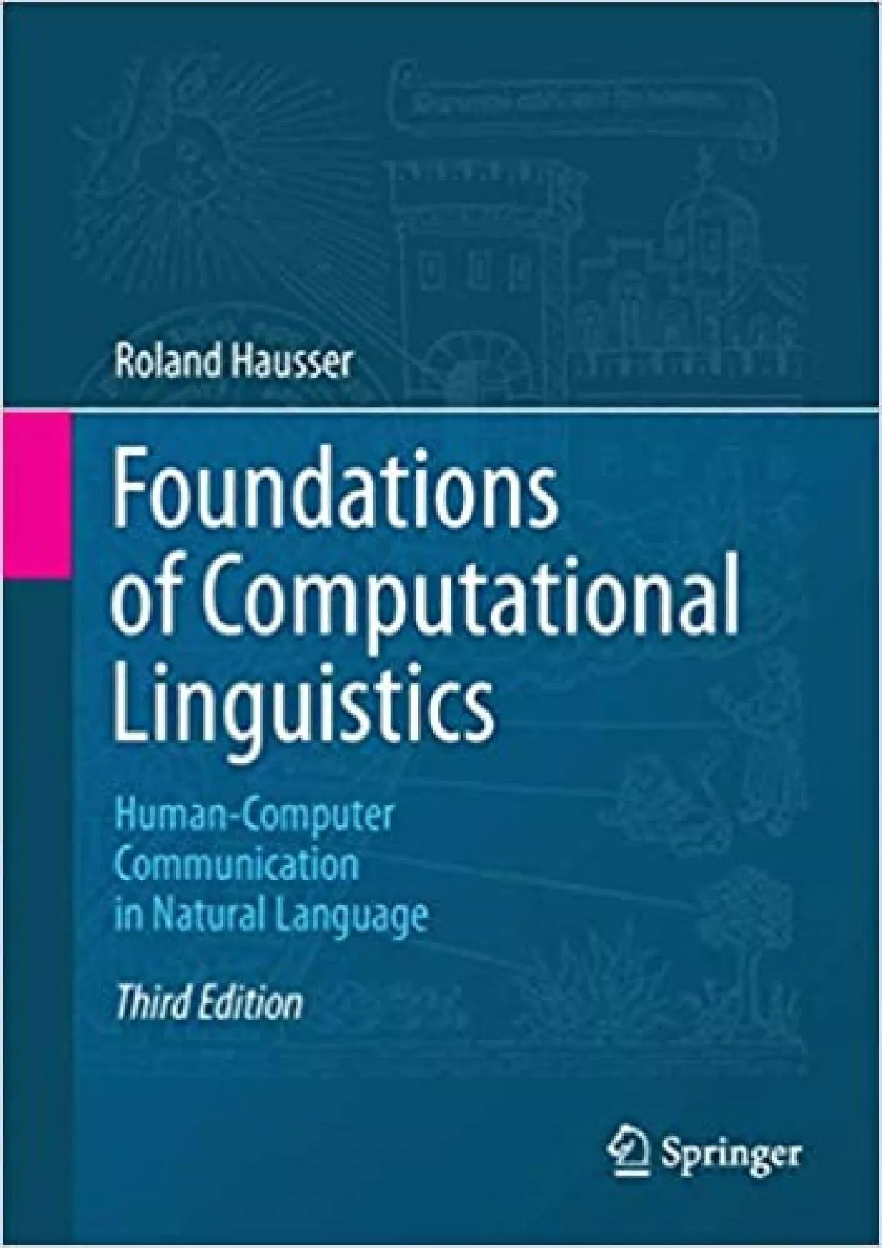 (BOOK)-Foundations of Computational Linguistics Human-Computer Communication in Natural
