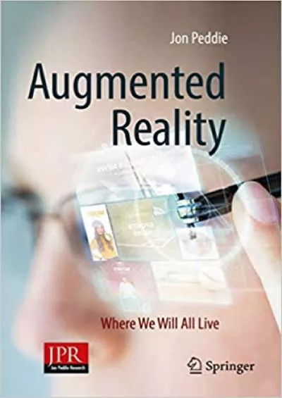 (EBOOK)-Augmented Reality Where We Will All Live