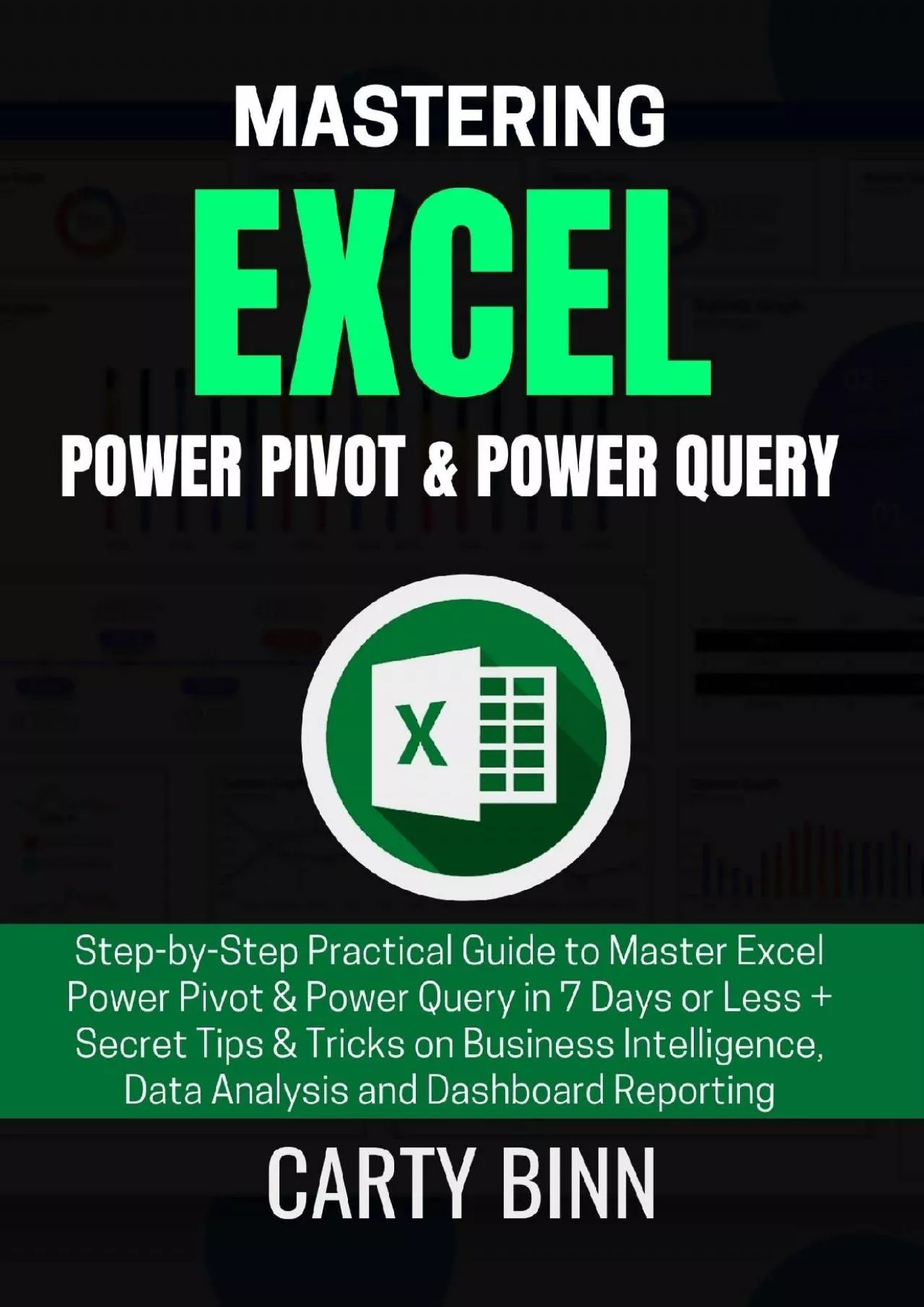 PDF-(EBOOK)-MASTERING EXCEL POWER PIVOT & POWER QUERY Step-by-Step Practical Guide to Master