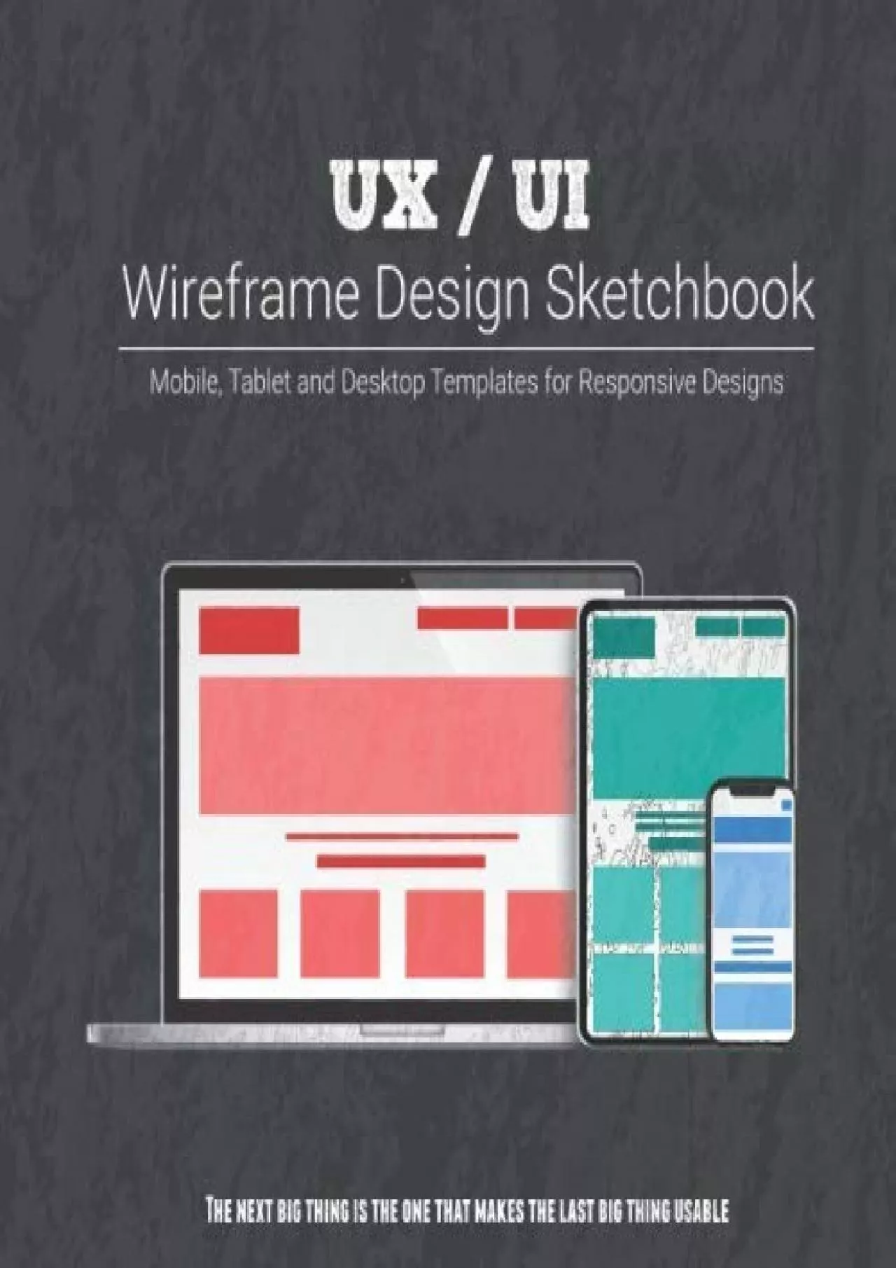 PDF-(DOWNLOAD)-UX / UI Wireframe Design Sketchbook Mobile Tablet and Desktop templates for