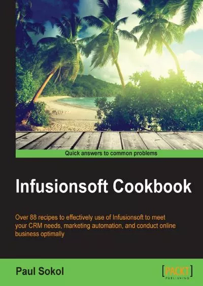 (DOWNLOAD)-Infusionsoft Cookbook