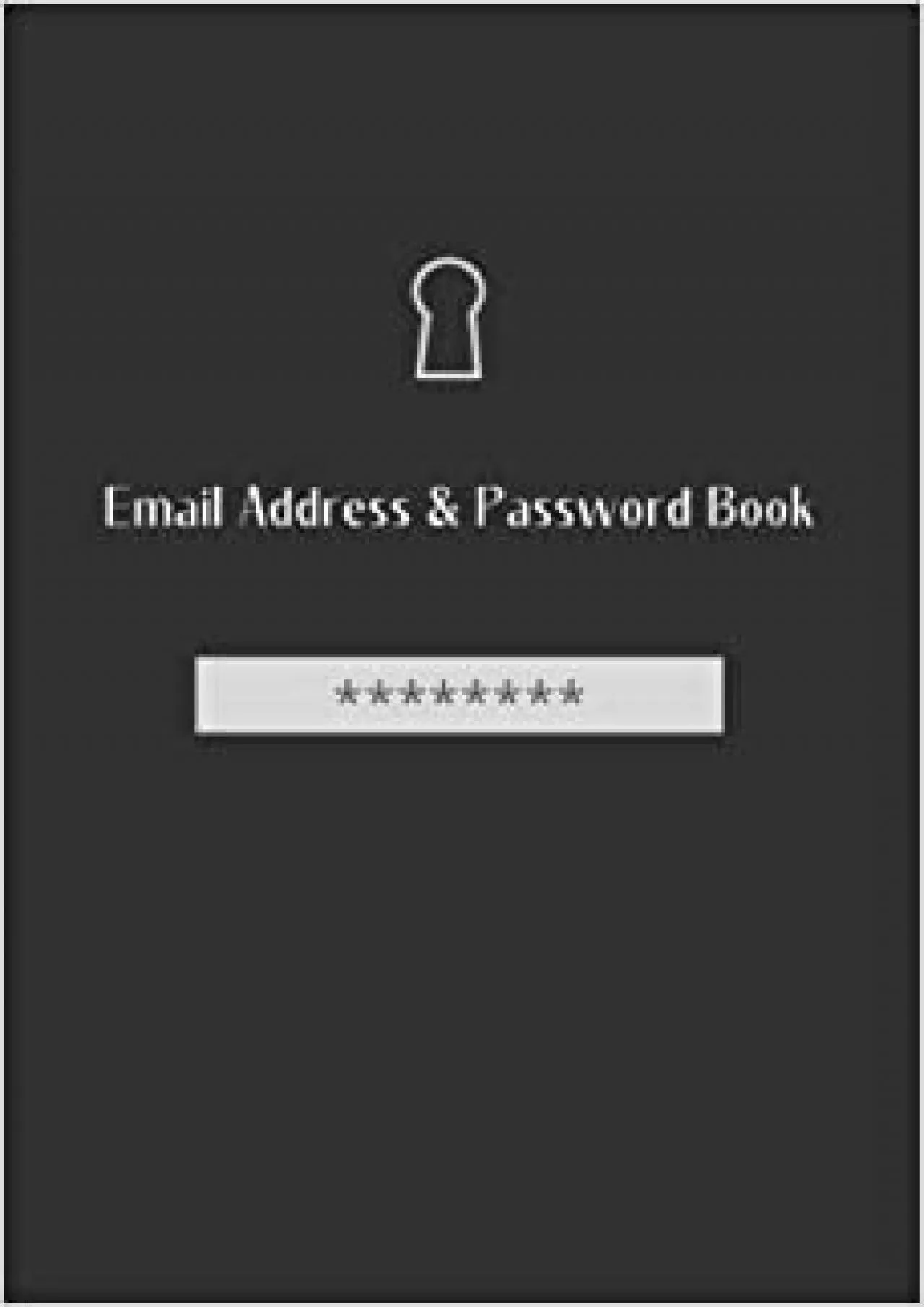 PDF-(DOWNLOAD)-Email Address and Password Book Alphabetical Tabs Passcode Book for Recording