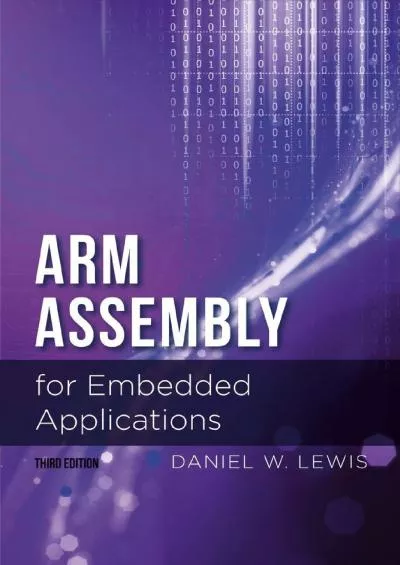 [READING BOOK]-ARM Assembly for Embedded Applications, 3rd Edition