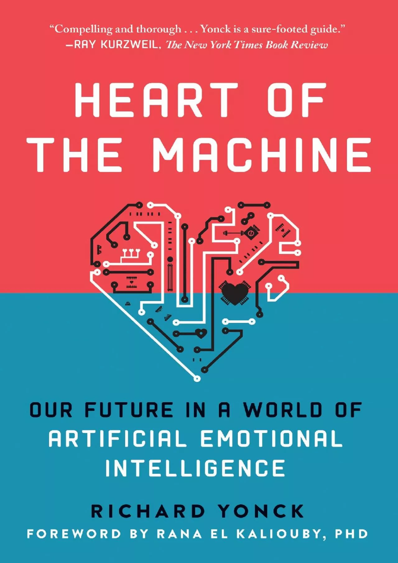 PDF-(READ)-Heart of the Machine Our Future in a World of Artificial Emotional Intelligence