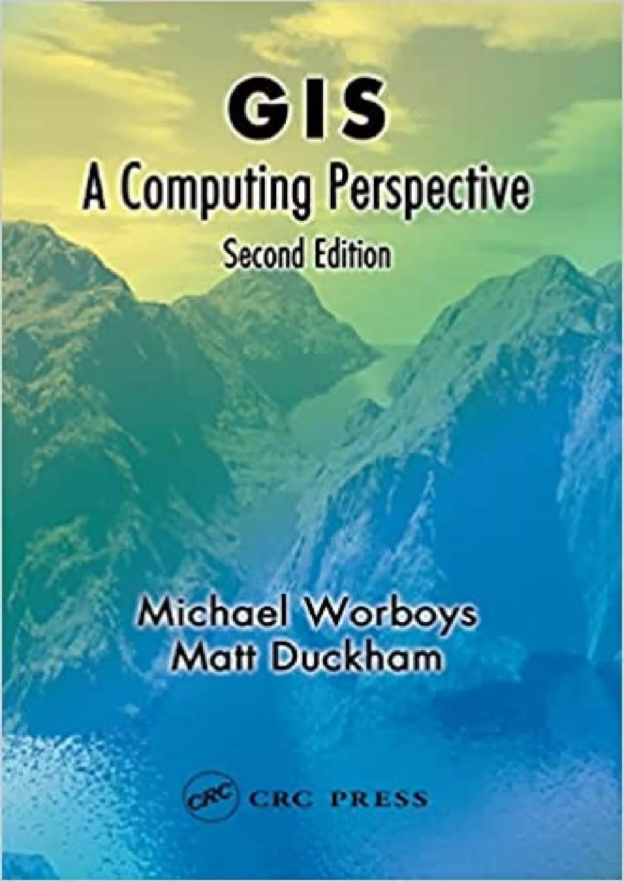 PDF-(READ)-GIS A Computing Perspective Second Edition