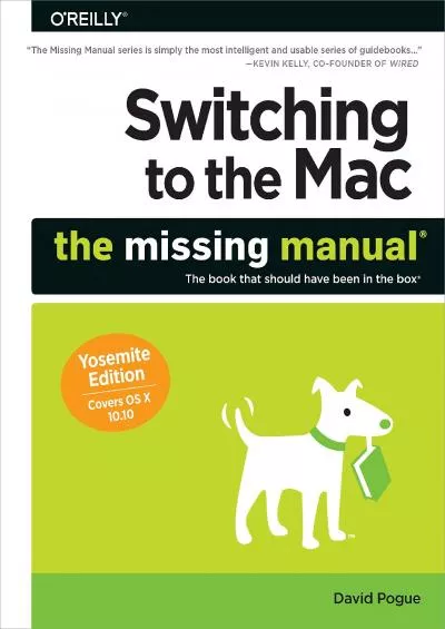 (READ)-Switching to the Mac The Missing Manual Yosemite Edition