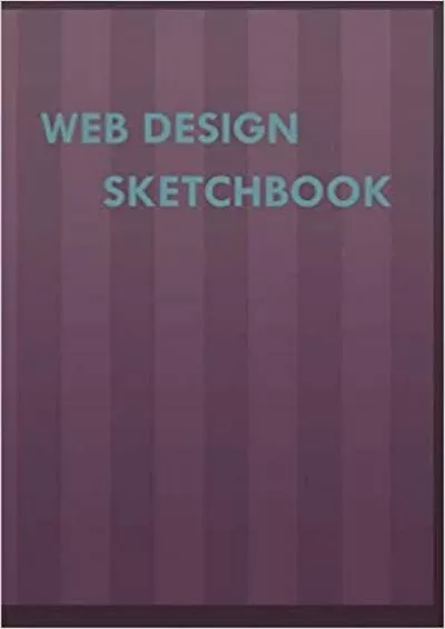 (EBOOK)-Web Design Sketchbook 12 Column bootstrap grid layout especially designed rapid prototyping