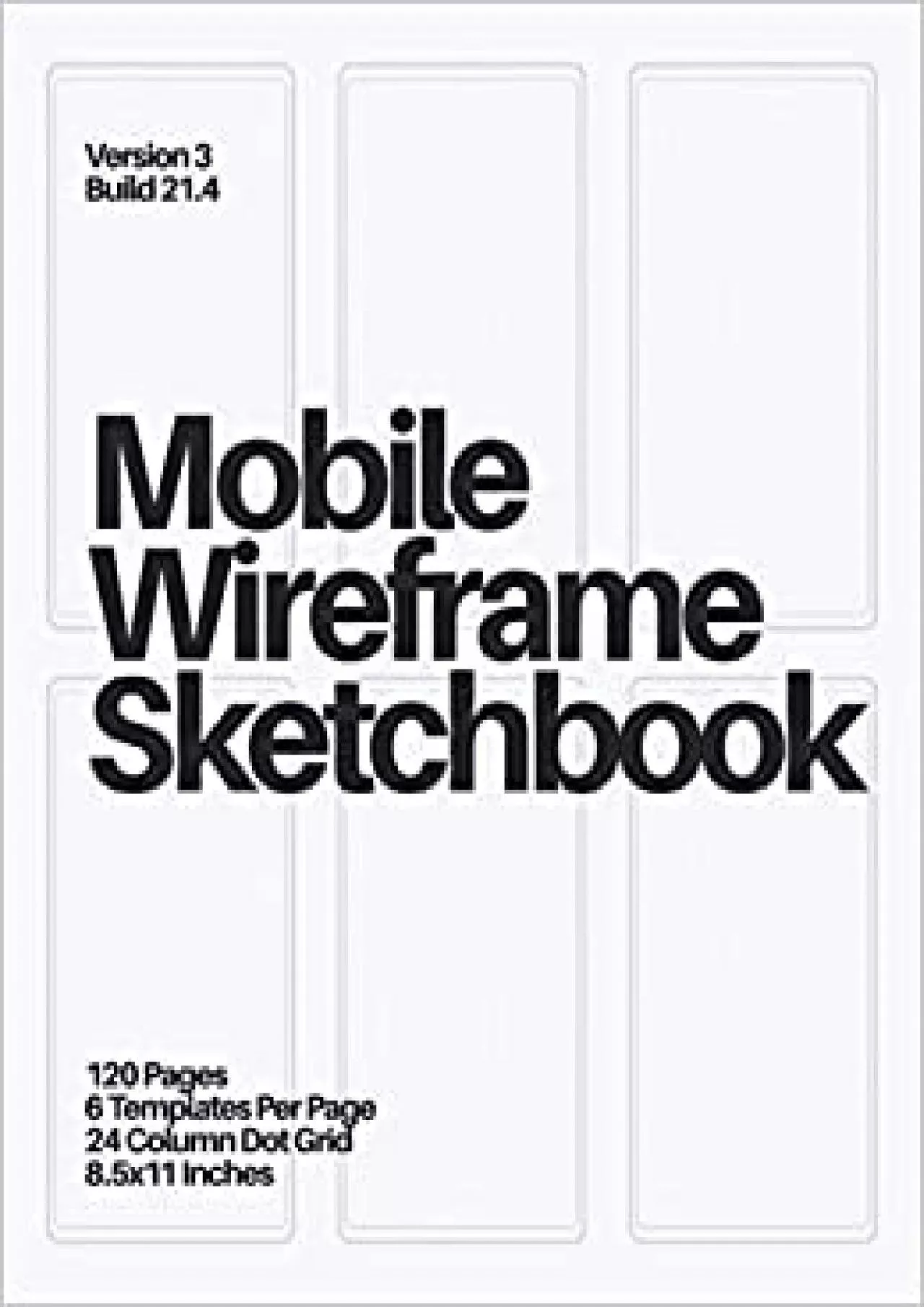 PDF-(EBOOK)-Mobile Wireframe Sketchbook (White) (Mobile Wireframe Sketchpad)