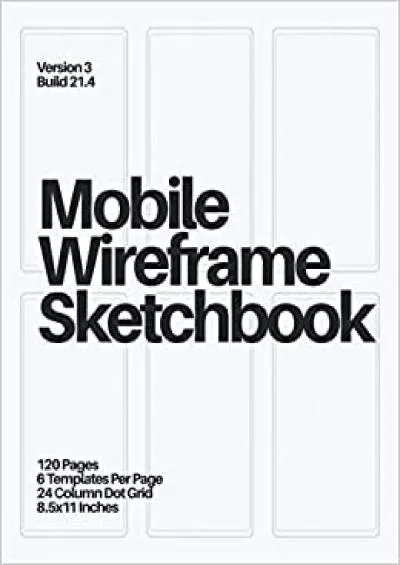 (EBOOK)-Mobile Wireframe Sketchbook (White) (Mobile Wireframe Sketchpad)