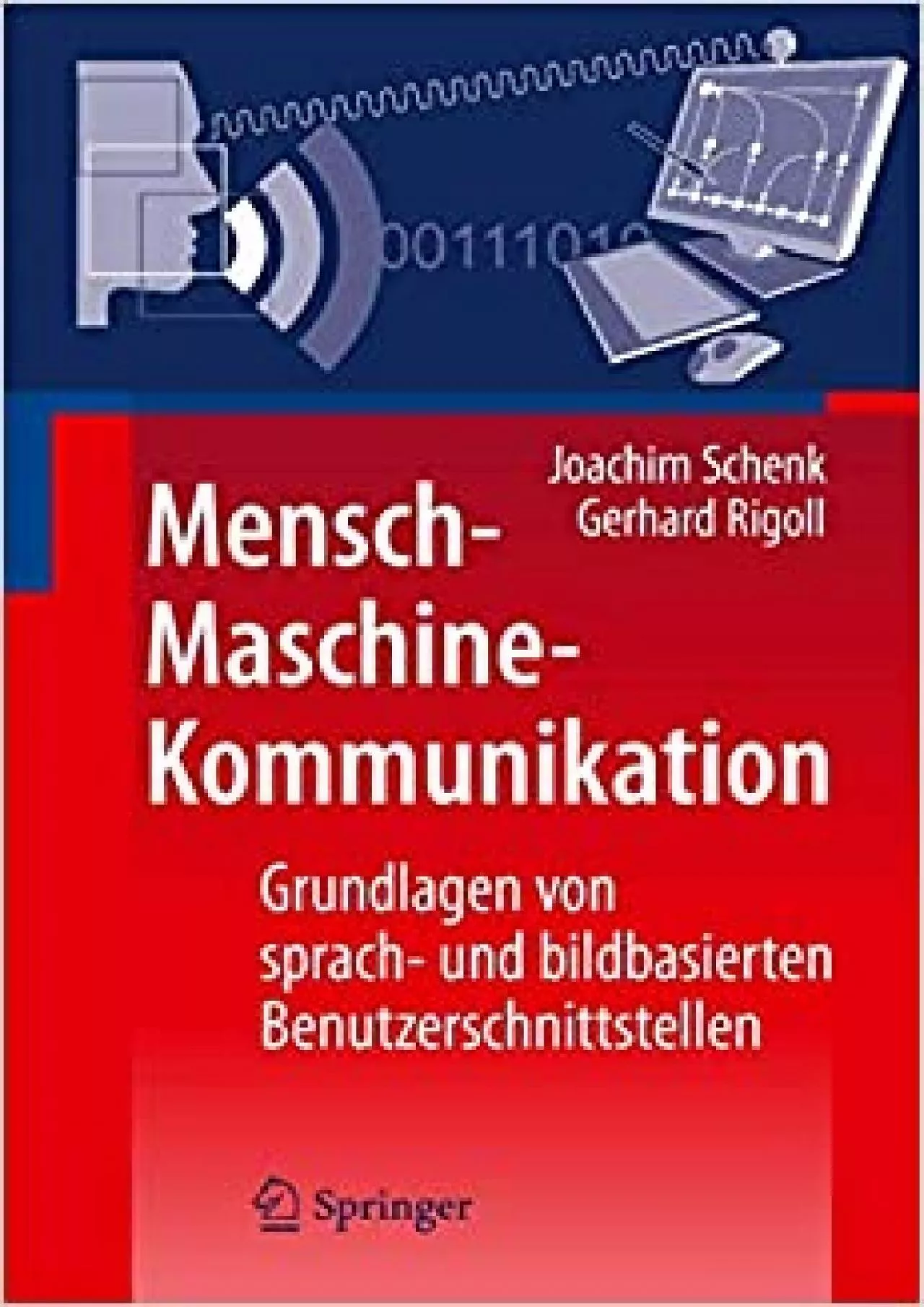 PDF-(EBOOK)-Mensch-Maschine-Kommunikation Grundlagen von sprach- und bildbasierten Benutzerschnittstellen