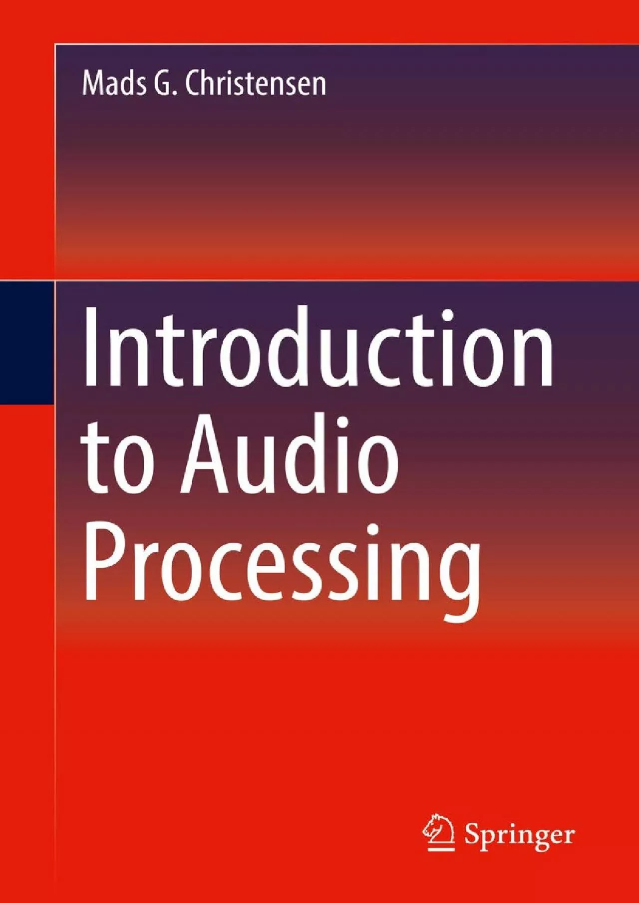 (EBOOK)-Introduction to Audio Processing
