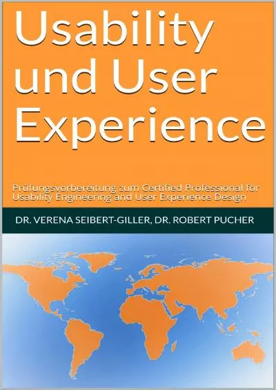 (READ)-Usability und User Experience Prüfungsvorbereitung zum Certified Professional for Usability Engineering and User Experience Design (German Edition)