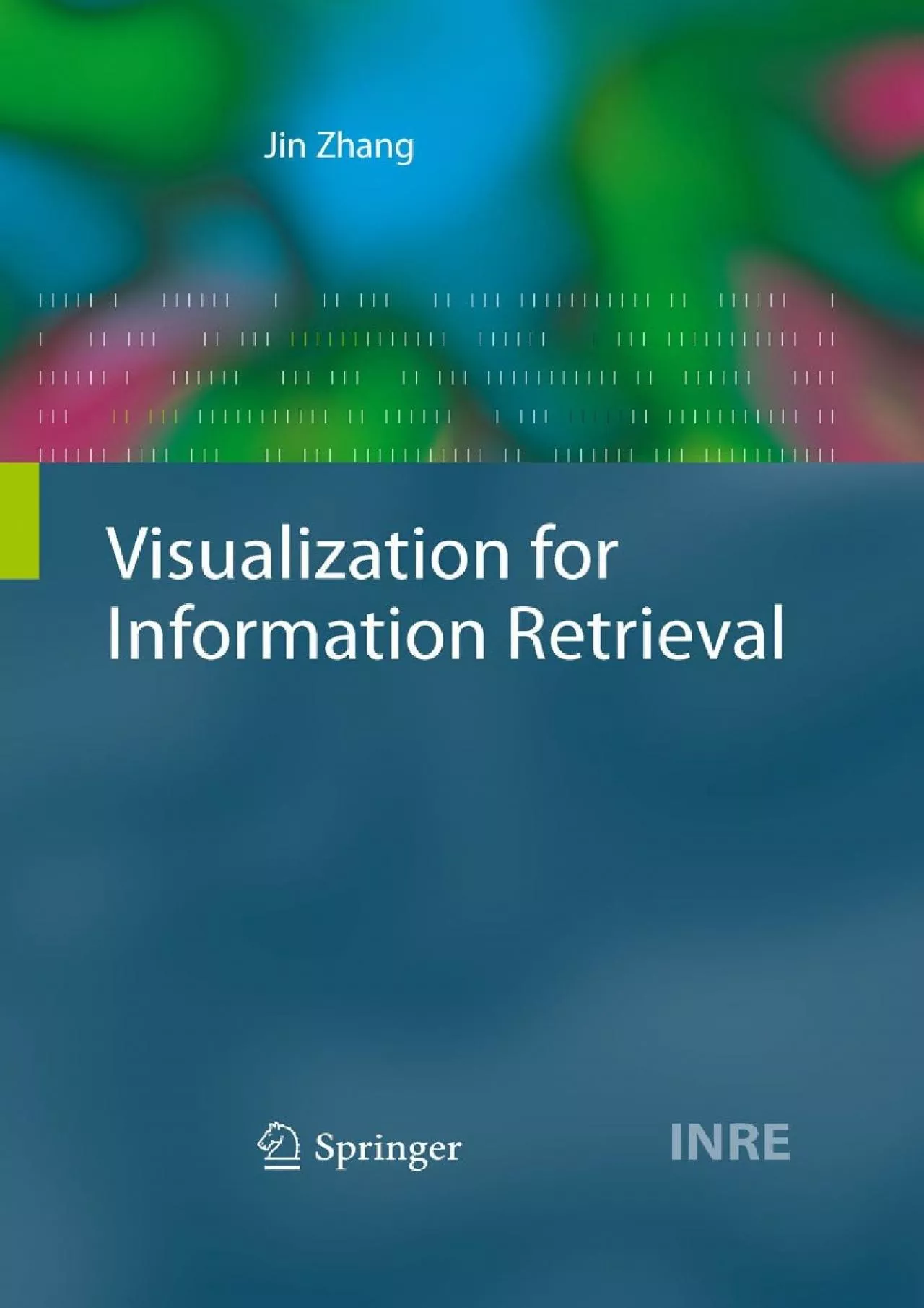 PDF-(BOOK)-Visualization for Information Retrieval (The Information Retrieval Series Book