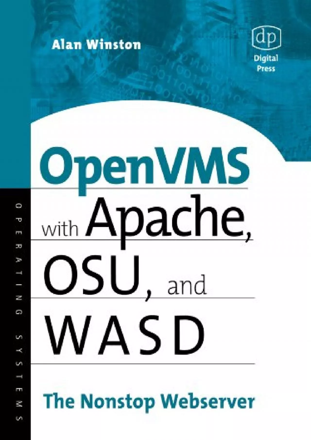 PDF-(EBOOK)-OpenVMS with Apache WASD and OSU The Nonstop Webserver (HP Technologies)