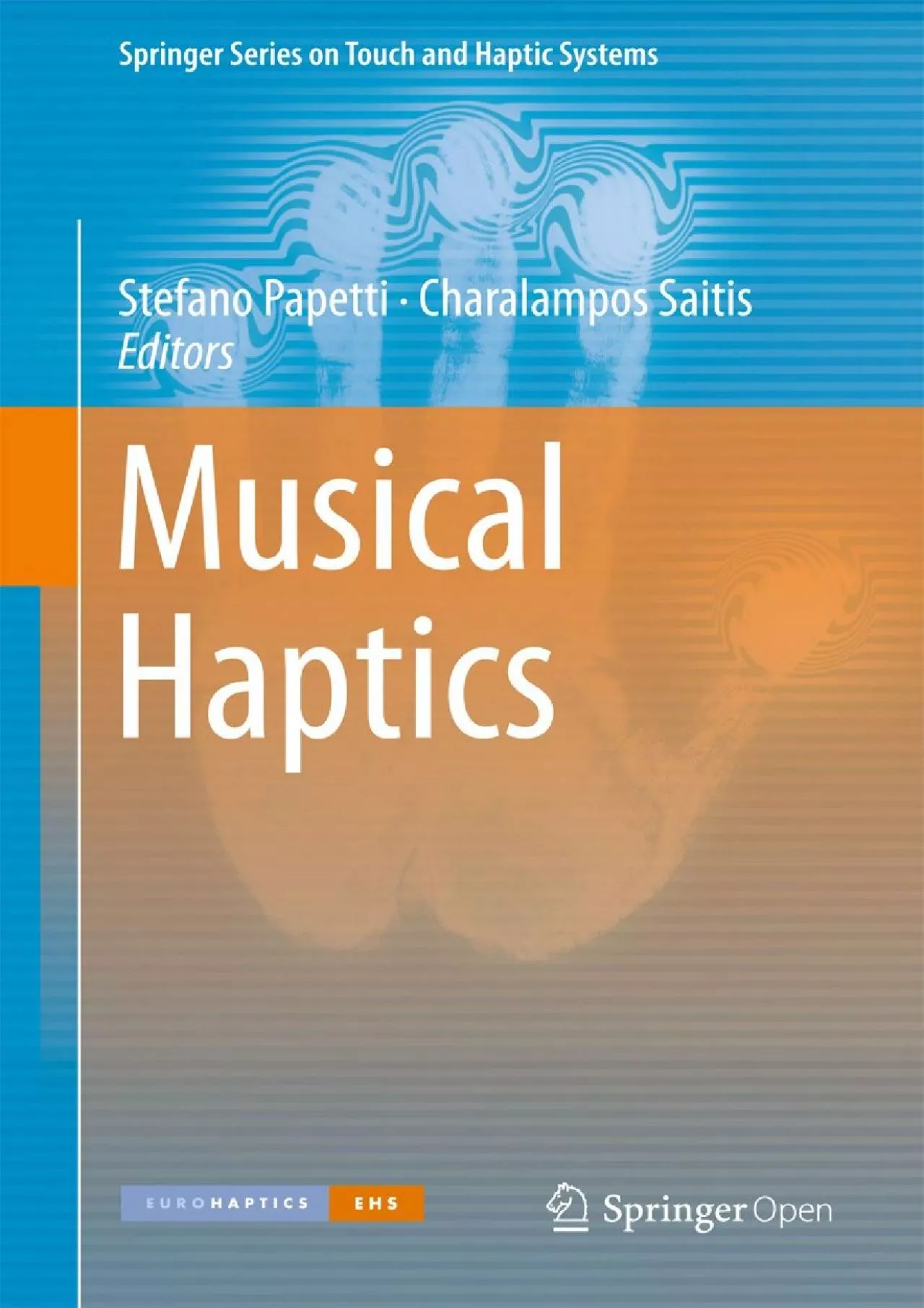 PDF-(BOOK)-Musical Haptics (Springer Series on Touch and Haptic Systems)