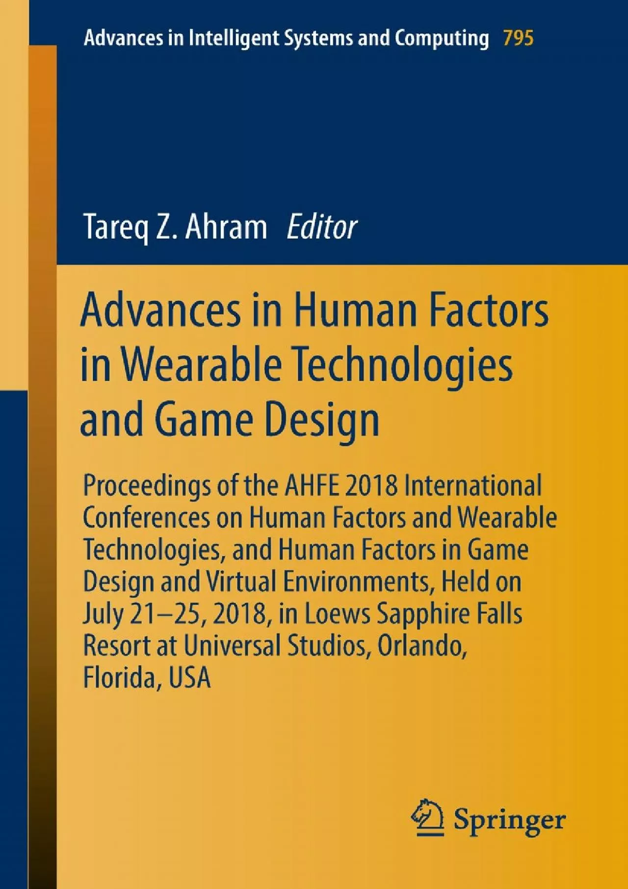 (EBOOK)-Advances in Human Factors in Wearable Technologies and Game Design Proceedings