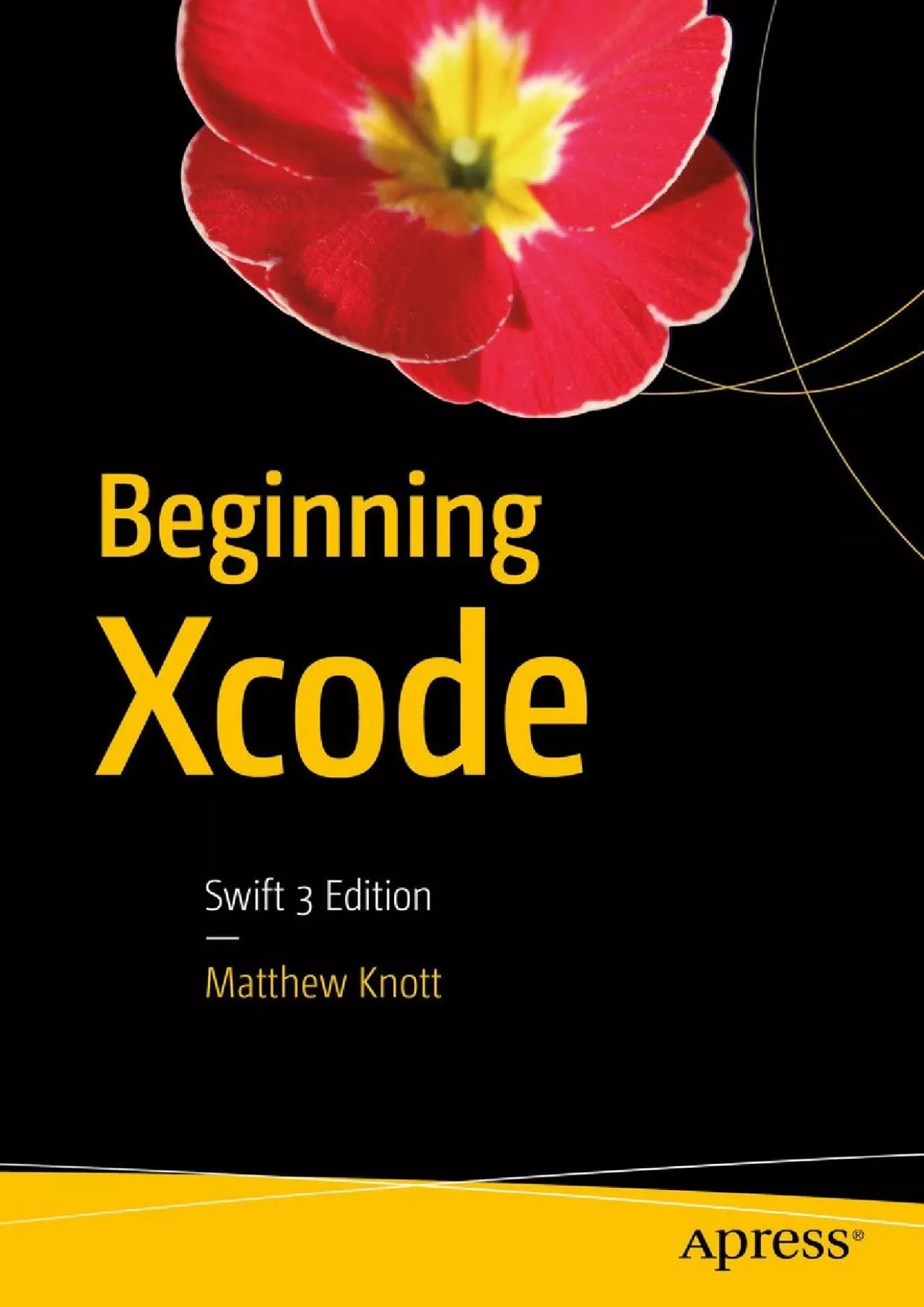 (READ)-Beginning Xcode Swift 3 Edition