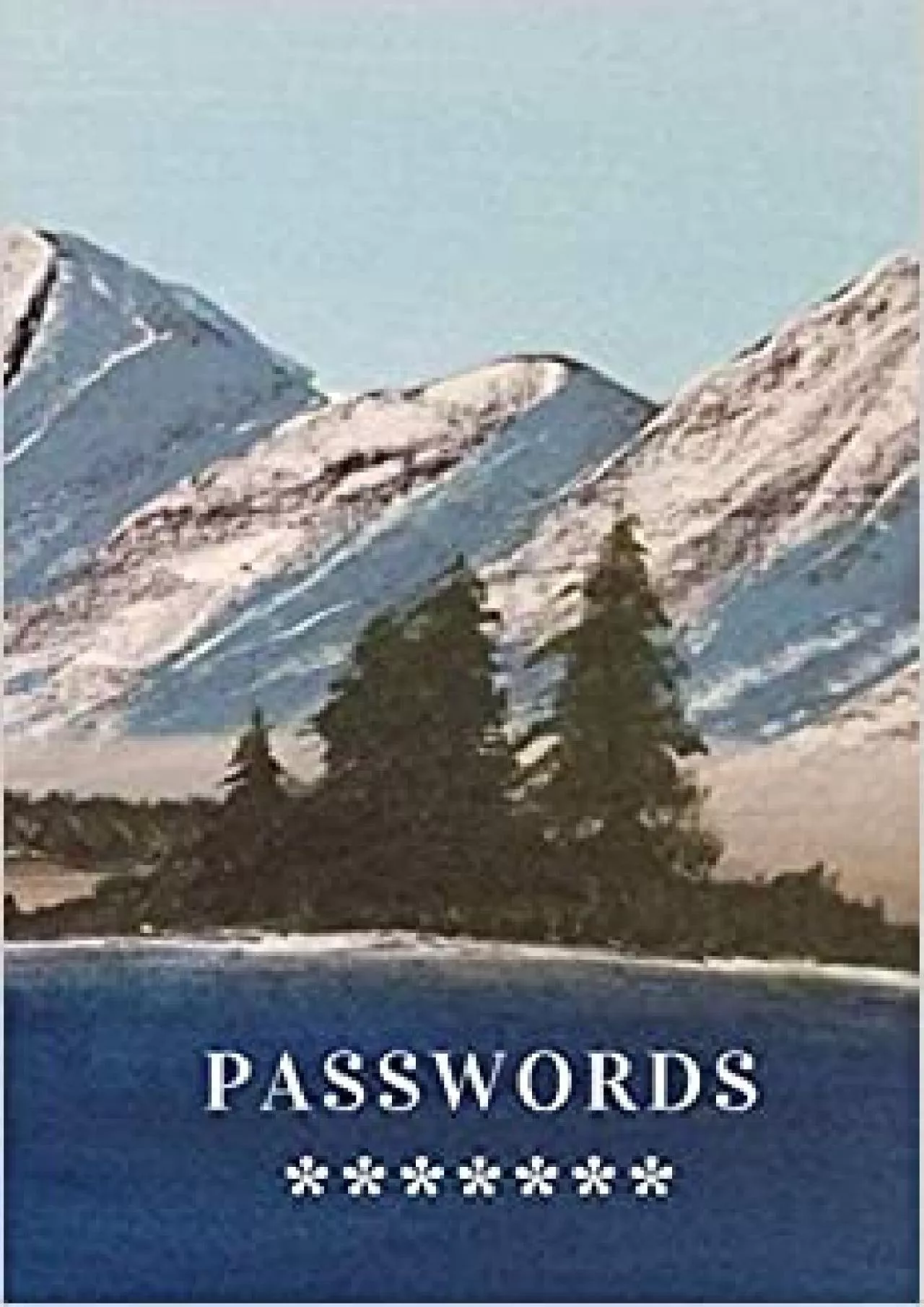 (DOWNLOAD)-Passwords A beautiful mountains and ocean scene password organizer with 105