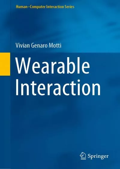 (DOWNLOAD)-Wearable Interaction (Human–Computer Interaction Series)
