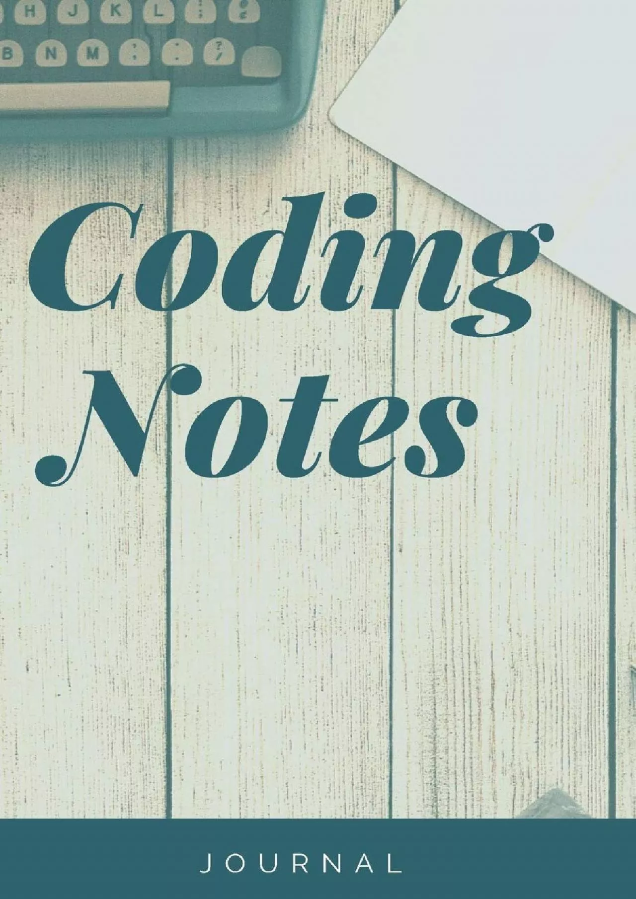 [PDF]-Coding Notes Notebook Journal: Code Notebook Blanked Lined Journal Diary Planner