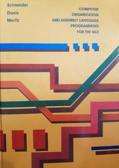[READING BOOK]-Computer Organization and Assembly Language Programming for the VAX
