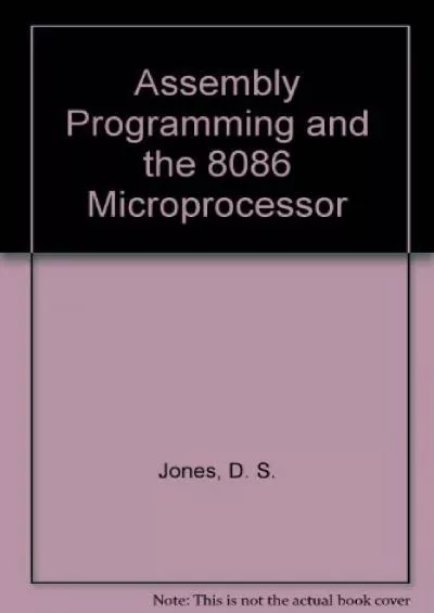 [READ]-Assembly Programming and the 8086 Microprocessor