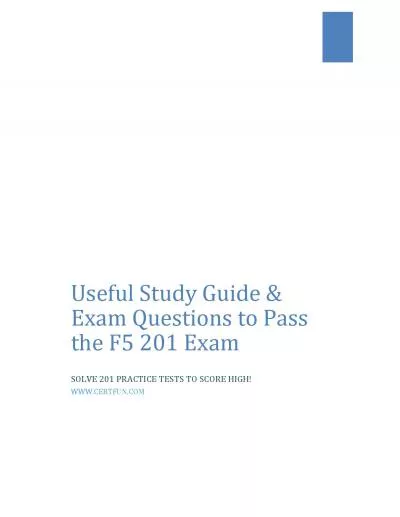 Useful Study Guide & Exam Questions to Pass the F5 201 Exam