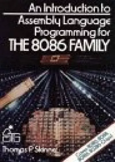 [BEST]-An Introduction to 8086/8088 Assembly Language Programming (General Trade)